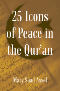 Front Cover of 25 Icons of Peace in the Qur'an